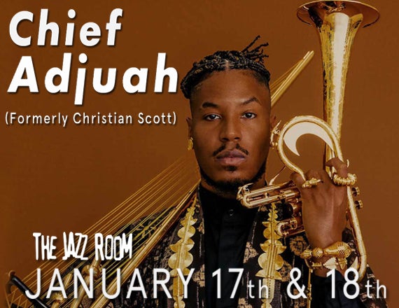 More Info for JAZZARTS CHARLOTTE PRESENTS:  CHIEF ADJUAH (FORMERLY CHRISTIAN SCOTT)