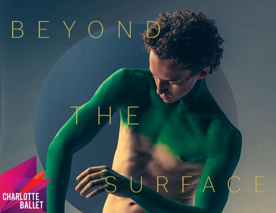 More Info for Charlotte Ballet: Beyond the Surface
