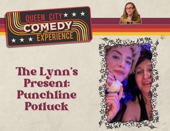 More Info for The Lynns Present: Punchline Potluck