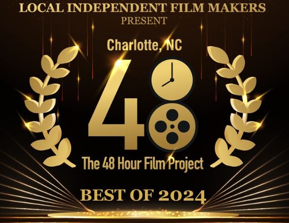 More Info for CHARLOTTE 48 HOUR FILM PROJECT