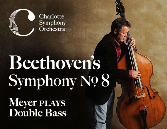 More Info for Charlotte Symphony: Beethoven’s Symphony No. 8