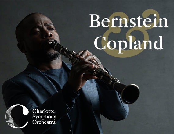 More Info for Charlotte Symphony: Bernstein & Copland