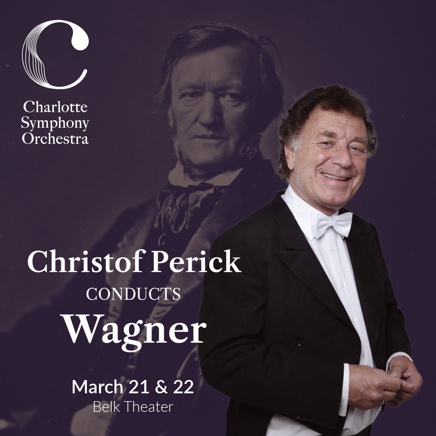 Charlotte Symphony: Christof Perick Conducts Wagner | Blumenthal Arts