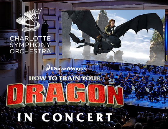 More Info for Charlotte Symphony: How to Train Your Dragon in Concert