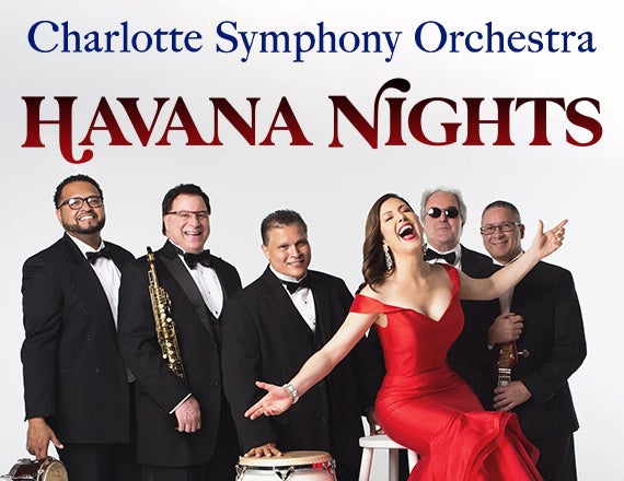 More Info for Charlotte Symphony: Havana Nights