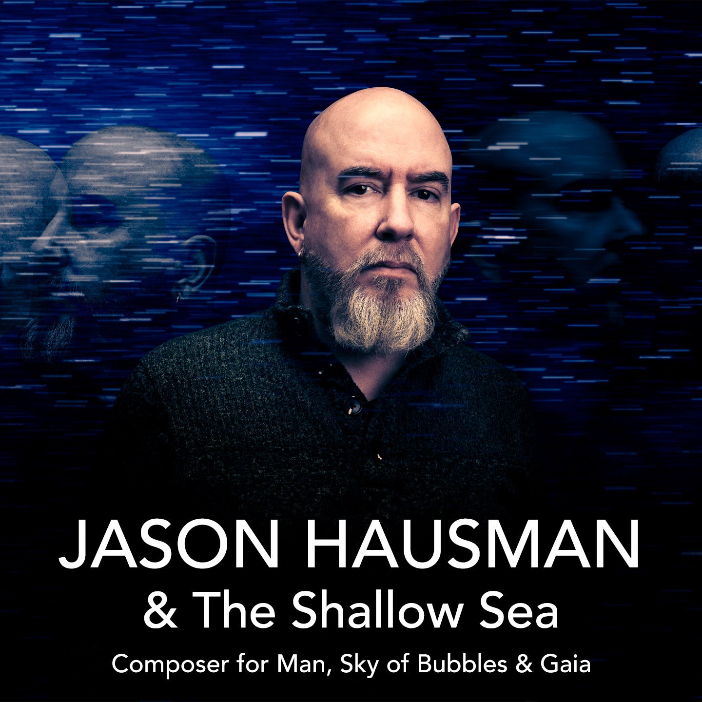 Jason Hausman & The Shallow Sea