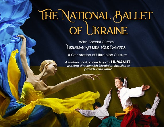 More Info for NATIONAL BALLET OF UKRAINE WITH SHUMKA UKRAINIAN DANCERS