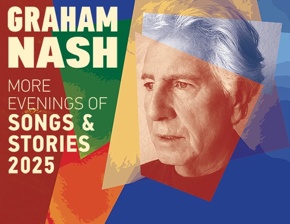 More Info for Graham Nash - More Evenings of Songs & Stories