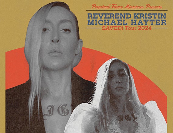 More Info for Reverend Kristin Michael Hayter - Saved! Tour 2024 