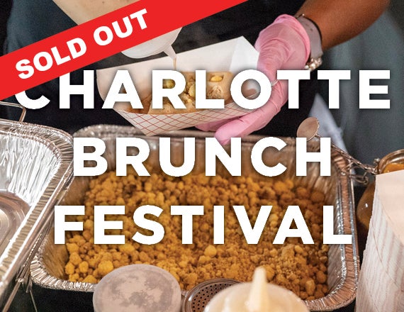 More Info for Charlotte Brunch Festival