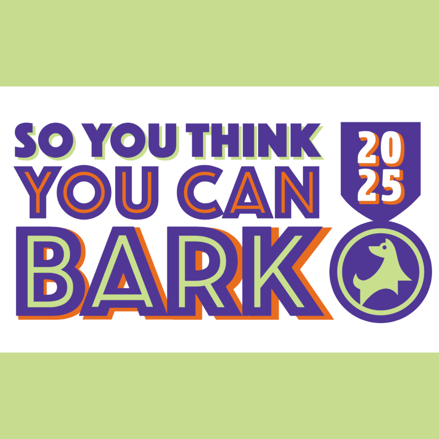 So You Think You Can Bark!