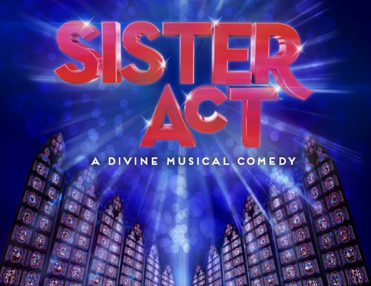 More Info for Sister Act