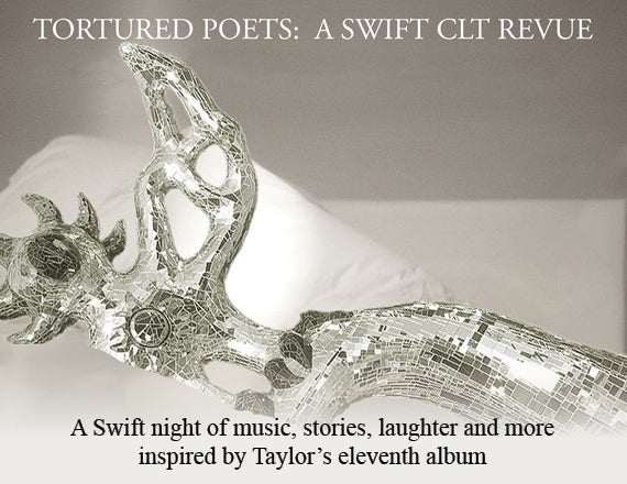 More Info for Tortured Poets: A Swift CLT Revue