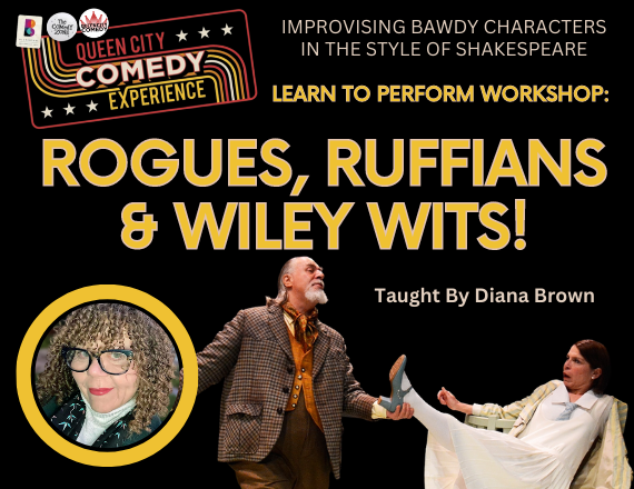 More Info for Rogues, Ruffians & Wiley Wits: Improvising Bawdy Shakespearean Characters 
